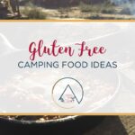 How to Make Gluten-Free Snacks for Camping Trips