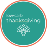 How to Stay Low-Carb During the Holiday Season